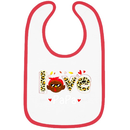 love papa leopard print cute turkey thanksgiving day Bibs