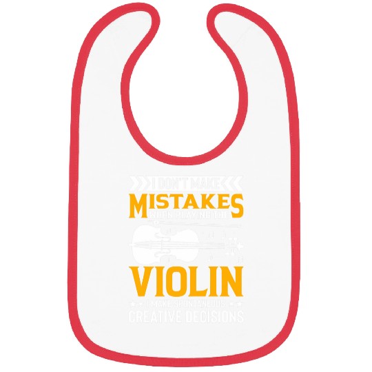Dont Make Mistakes Playing Violin Creative Decisions Violin 3 Bibs