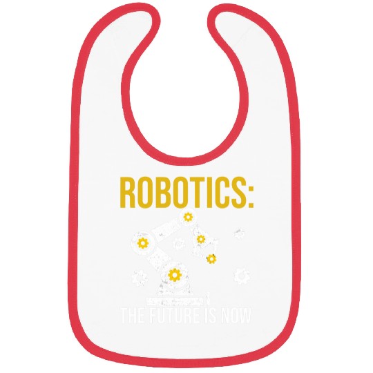Robotics the future is now Engineering Programming Bibs