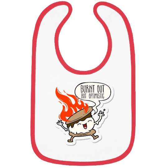 Burnt Out But Optimistic Funny Humor Cute Smore Campfire 2 Bibs