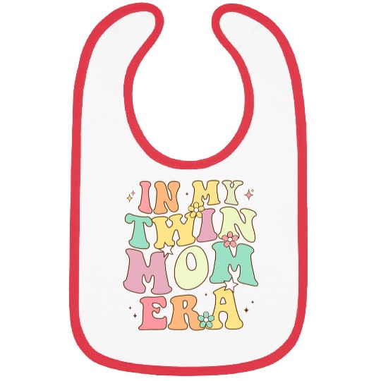 In My Twin Mom Era Bibs