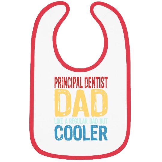 Mens Principal dentists Dad 2Like a Regular Dad but Cooler Bibs