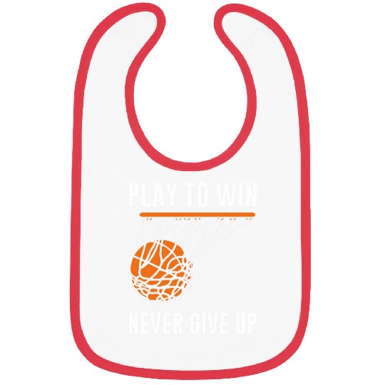 Basketball Play To Win Never Give Up Bibs