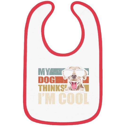 My Dog Thinks Im Cool Rhodesian Ridgeback Funny Retro Dad Bibs