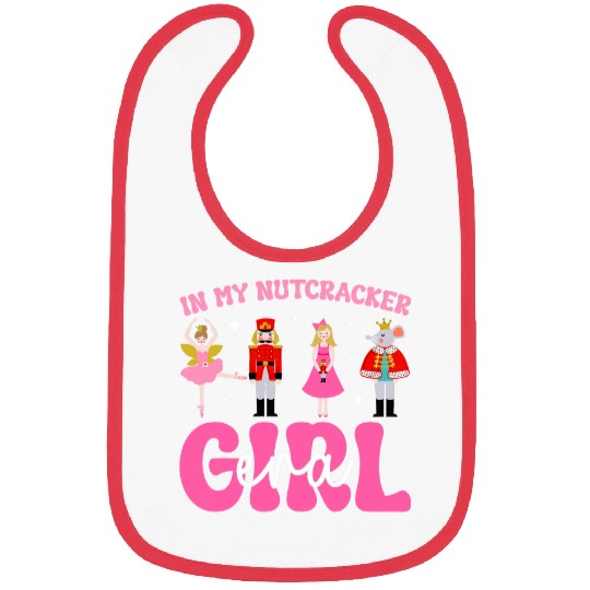 In My Nutcracker Girl Era Pink Christmas Nutcracker Ballet Bibs