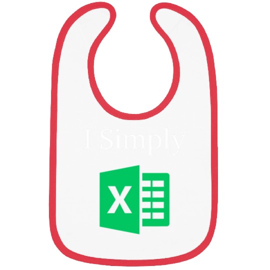 I Simply Excel Green Accountant Spreadsheet Funny Bibs