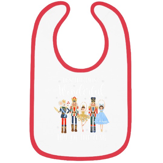 Its The mosts Wonderful Time Of The Year Nutcracker Ballet 6 Bibs