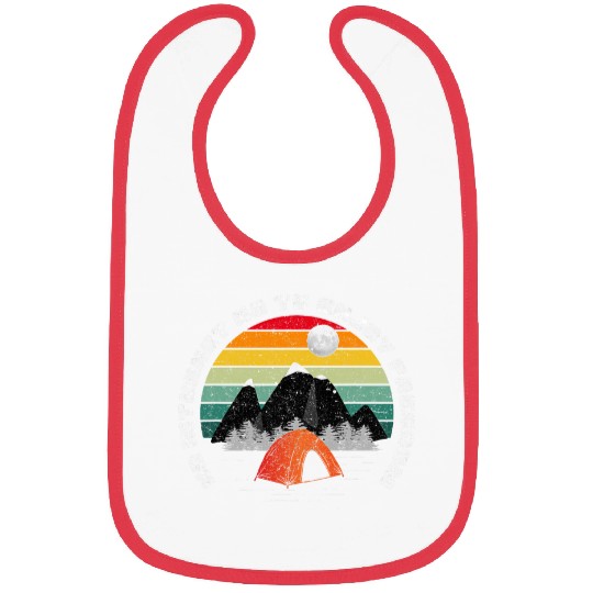 Happy Camping No Internet no TV Injoy Freedom Camping Bibs