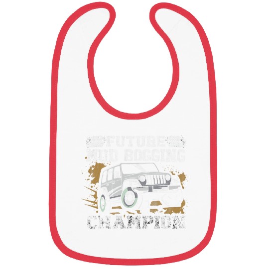 Mud Bog Truck Racing Quote for a Future Mud Bogging Racer Bibs