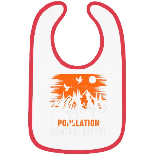 Pigeon Population Control Expert Funny Bird Hunting Bibs