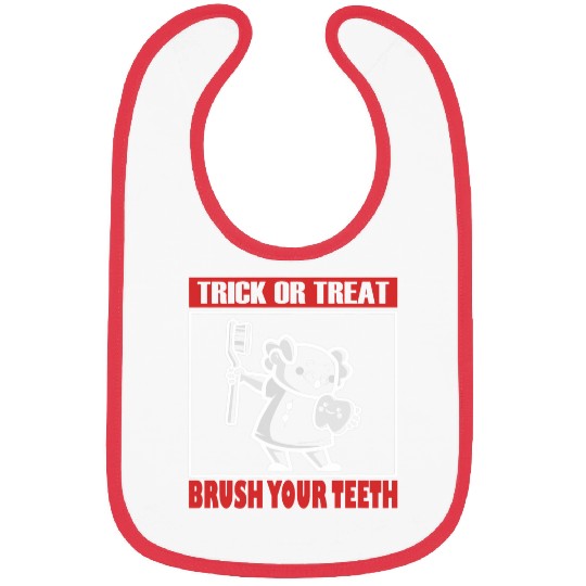 Trick or Treat brush your Teeth 21 Bibs