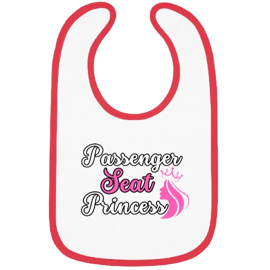 Princess Seat Passenger Funny Couple Driving Passenger Bibs
