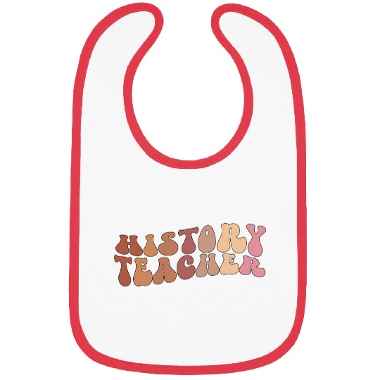 History Teacher Groovy History Teaching Bibs