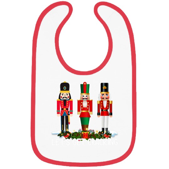 Lets Get Cracking Christmas Nutcracker Ballet Festive Gift Bibs
