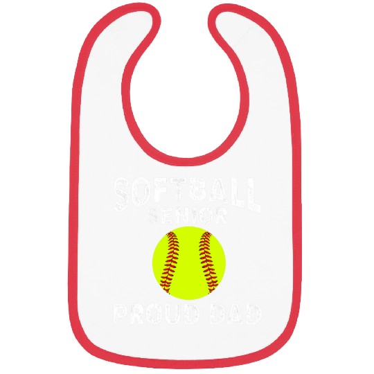 Softball Senior Proud Dad Graduate Senior Year Athlete Bibs