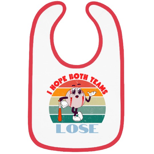 I Hope Both Teams Lose Baseball Bibs