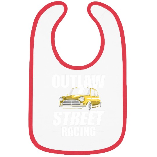 Outlaw Street Racing Funny Drag Racing 219 Bibs