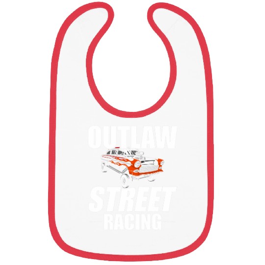 Outlaw Street Racing Funny Drag Racing 24 Bibs
