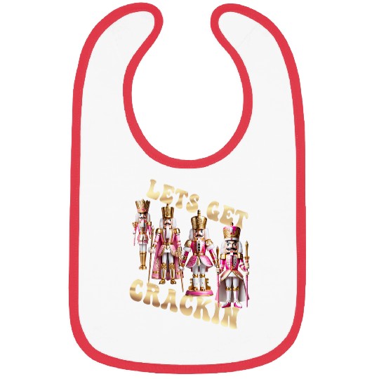 Lets Get Crackin Pink Nutcracker Squad Ballet Christmas Bibs