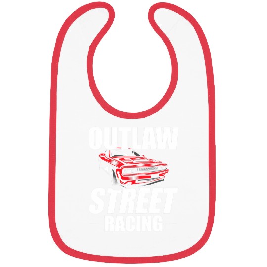 Outlaw Street Racing Funny Drag Racing 239 Bibs