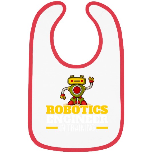 Robotics Engineer In Training Robot Robotics Bibs