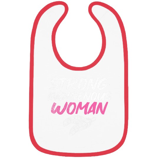 Strong Indigenous Woman Native American 5 Bibs