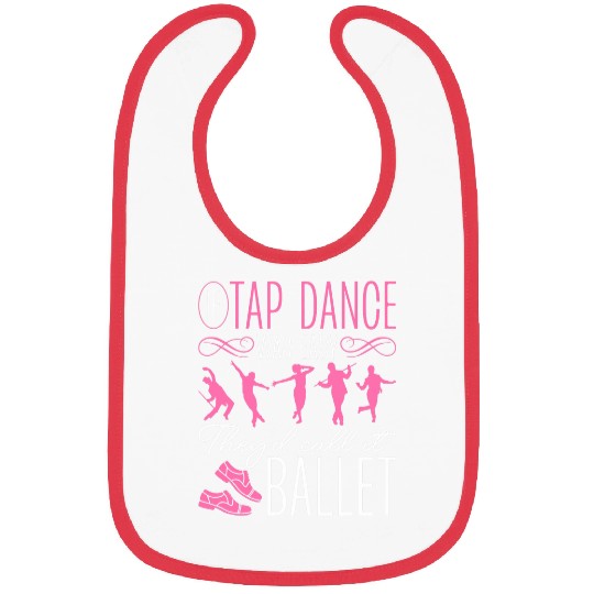 Tap Dance Tapping Tap Dancer Clogging antis Ballet Bibs