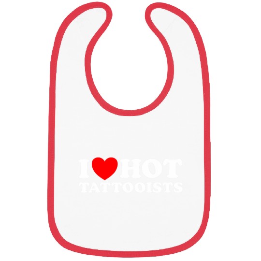 Love Hot Tattooists Funny Tattoo Artist Ink Skin Parlor Fan Bibs