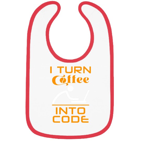 I Turn Coffee Into Code Programmer Bibs