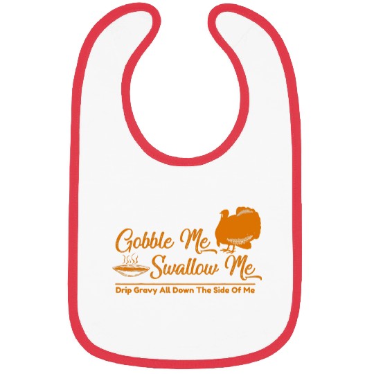 Retro Gobble Me Swallow Me   Turkey Thanksgiving Day Bibs