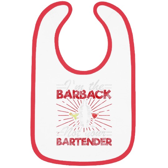 Im The Barback Not Your Bartender Funny Bartender Bibs