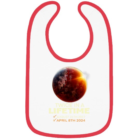 Solar Eclipse Twice In Lifetime 2024 Solar Eclipse Bibs