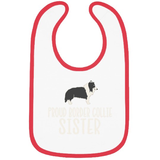 Proud Border Collie Sister Bibs