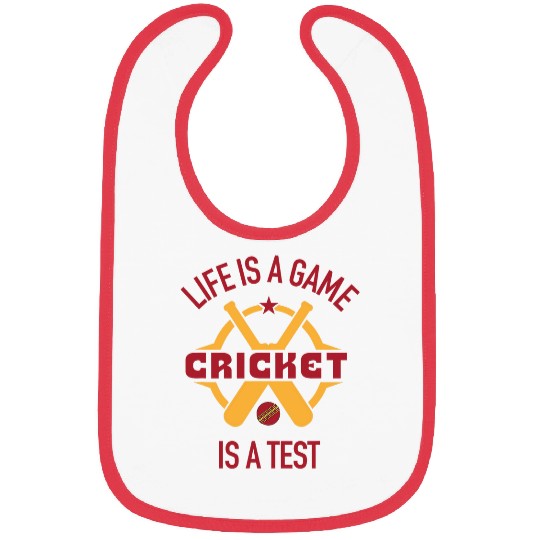 Life Is A Game Cricket Is A Test Match Cricketer englands Fan Bibs