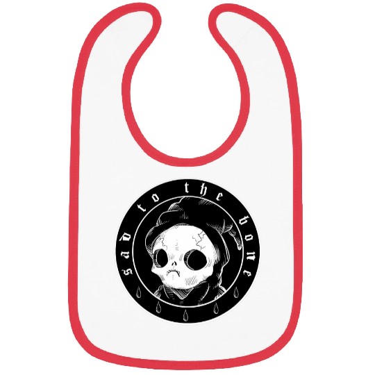 Sad To The Bone Bibs