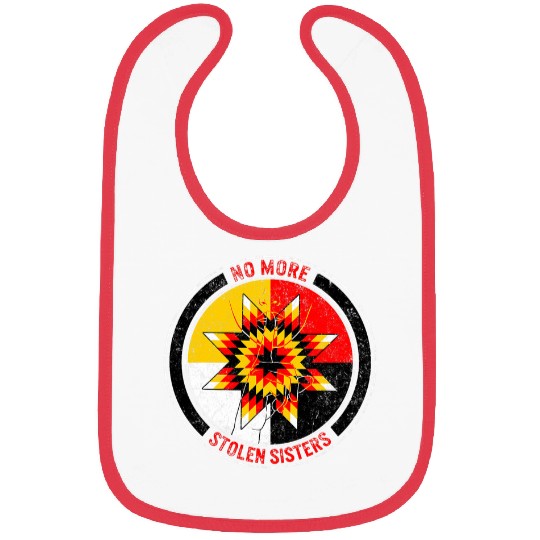 Native American No Stolen Sisters Tee Stop MMIW Missing And Bibs