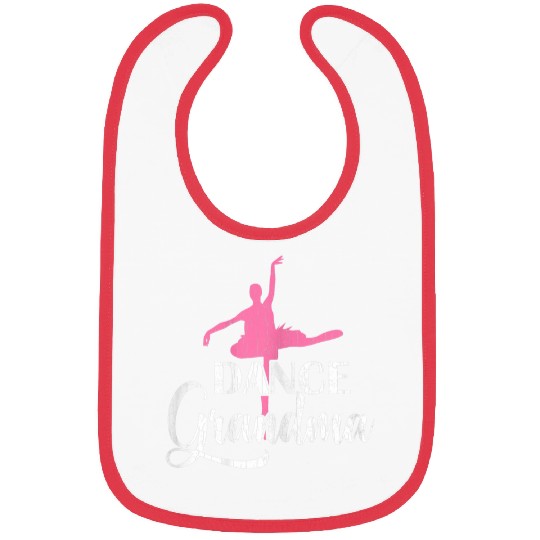 Dance Grandma Funny Ballet Ballerina Dancer Graphic Bibs