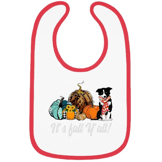 its fall yall border collie thanksgiving autumn Bibs