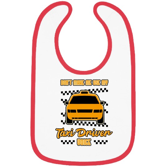Taxi Driver Voice Cabman Taximan Cabbie Cab Driving Job Bibs