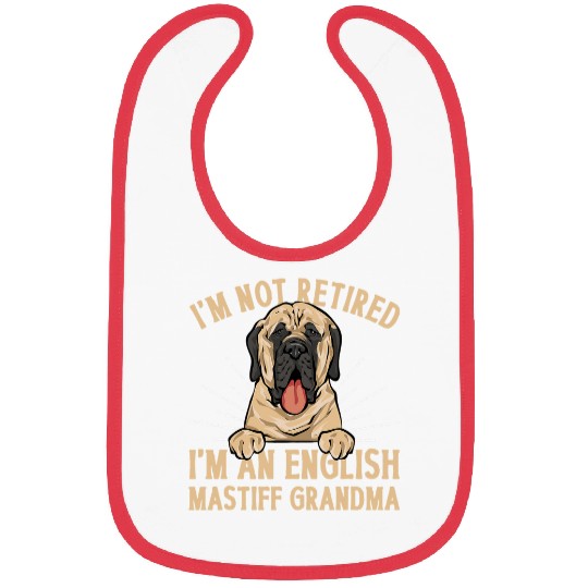 Mastiff Dog Mom Im An English Mastiff Grandma Bibs