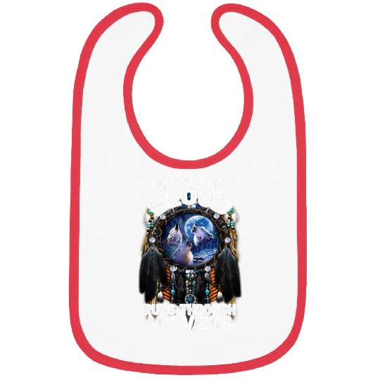 Native Blood Runs Through My Veins Native American Pride Bibs