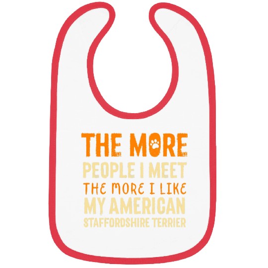 The More People I Meet American Bull Terrier Dog Lover Bibs