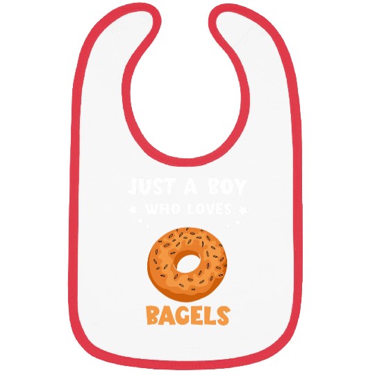 Just A Boy Bagel Baking Dough Bagel Lover Bagels Baker Bibs