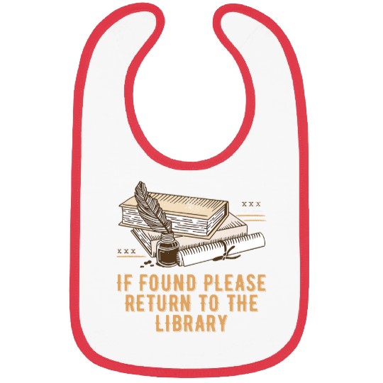 Please Return to the Library Librarian Bookworm Book Lover Bibs