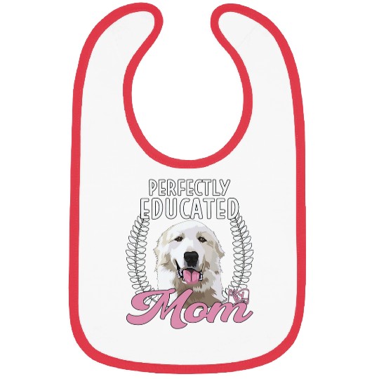 Womens Pyrenean Mountain Perfectly Educated Mom Dog Great Pyrenees Bibs