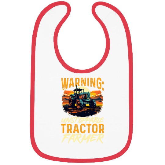 Tractors Farmer 2Warning unstoppable tractor farmer Bibs