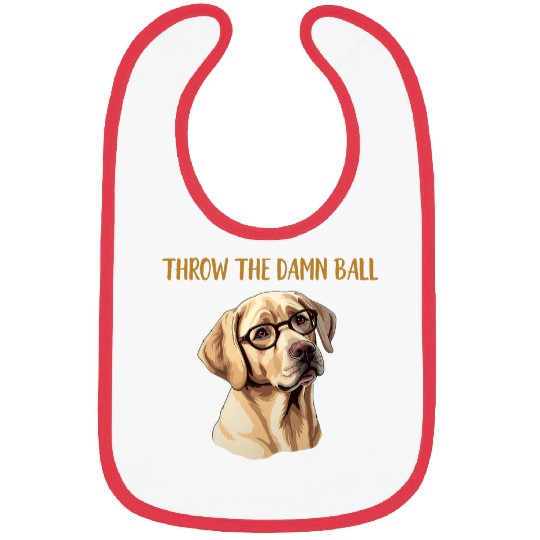 Yellow Lab Throw The Damn Ball Funny Labrador Retriever Bibs