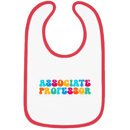 Associate Professor Appreciation Week Back to School Bibs