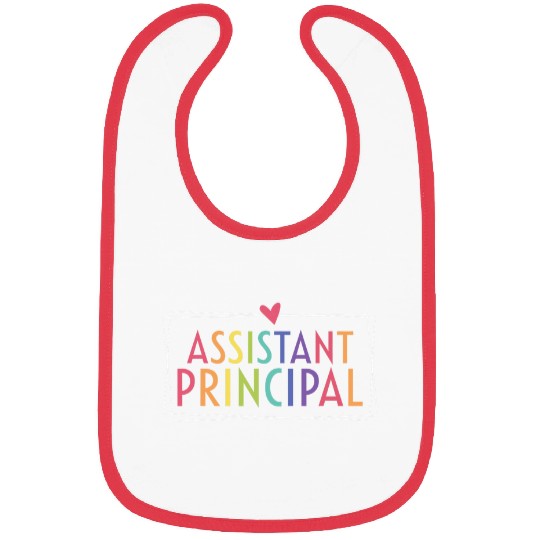 Assistant Principal Funny School Worker Appreciation women Bibs