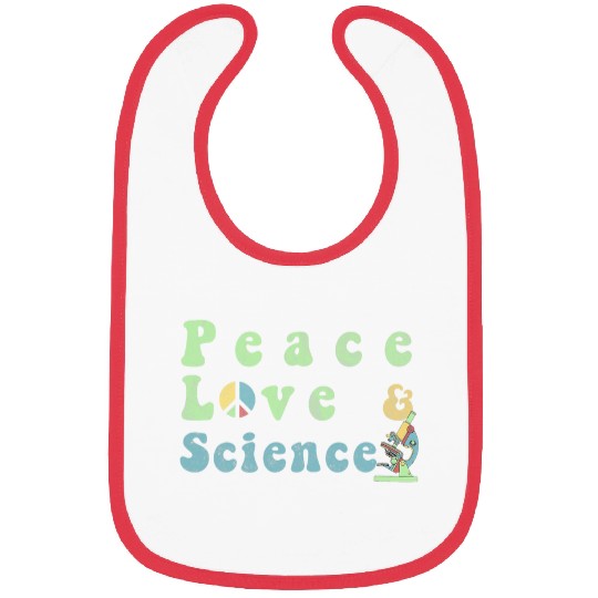 Peace Love Science Microscope Design Science Teacher Bibs